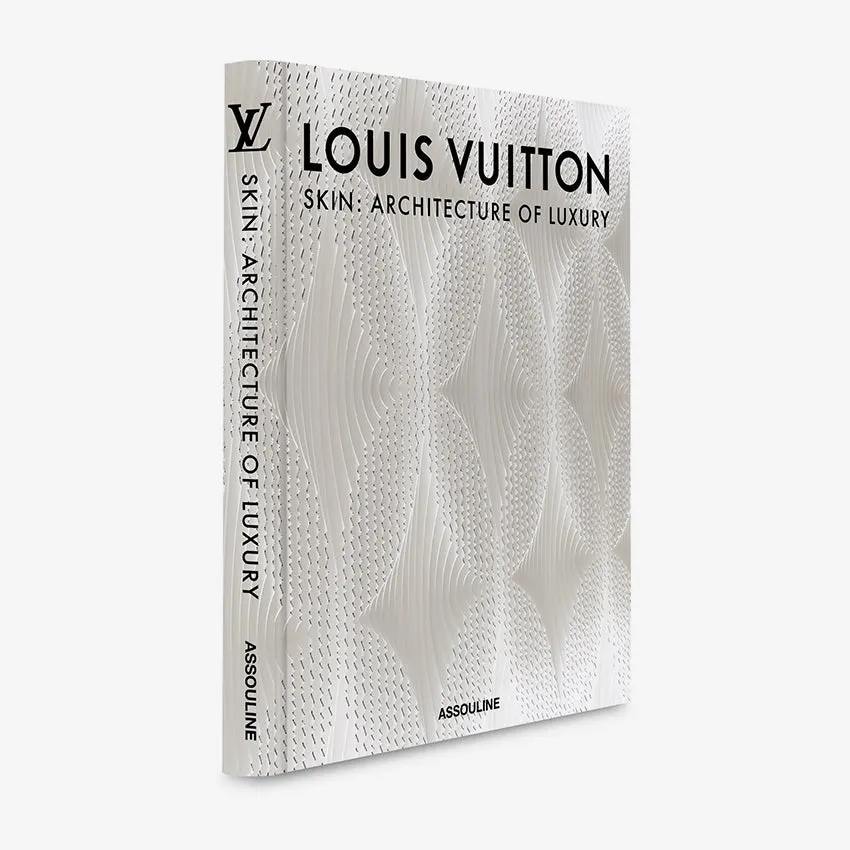 Assouline | Louis Vuitton Skin: Architecture of Luxury (New York Edition)