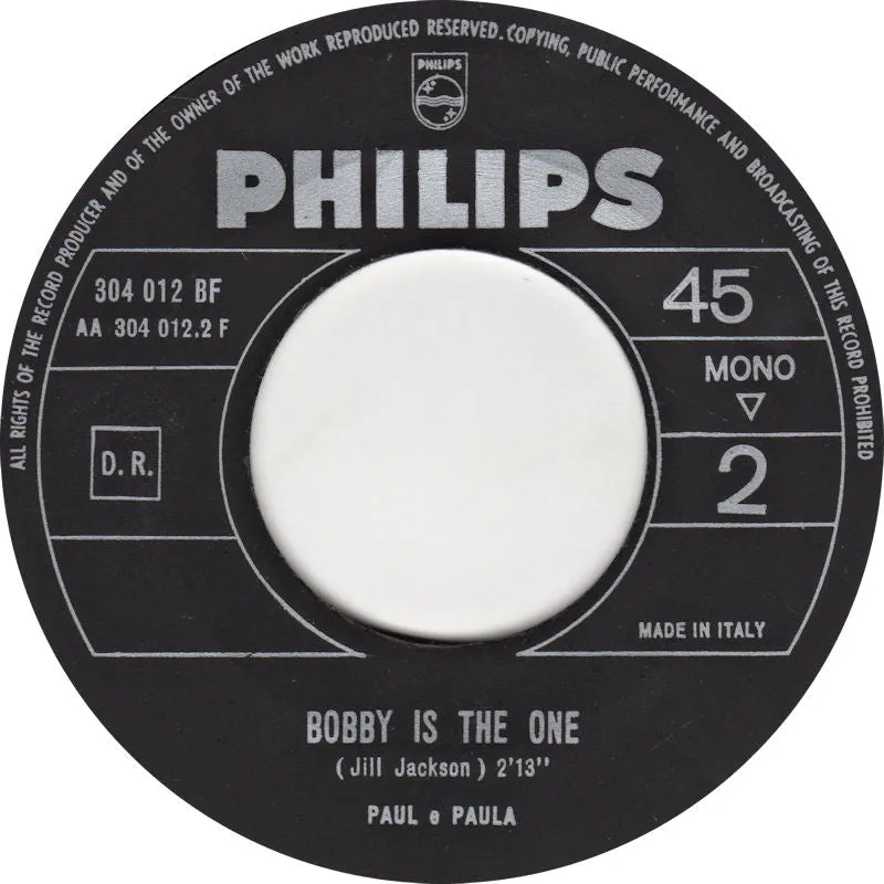 Hey Paula / Bobby Is The One