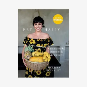 KO ditions | Eat Happy - Cuisine vitalit en moins de 30 minutes
