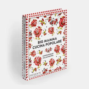 Phaidon | Big Mamma Cucina Popolare: Contemporary Italian Recipes