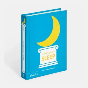 Phaidon | My Art Book of Sleep