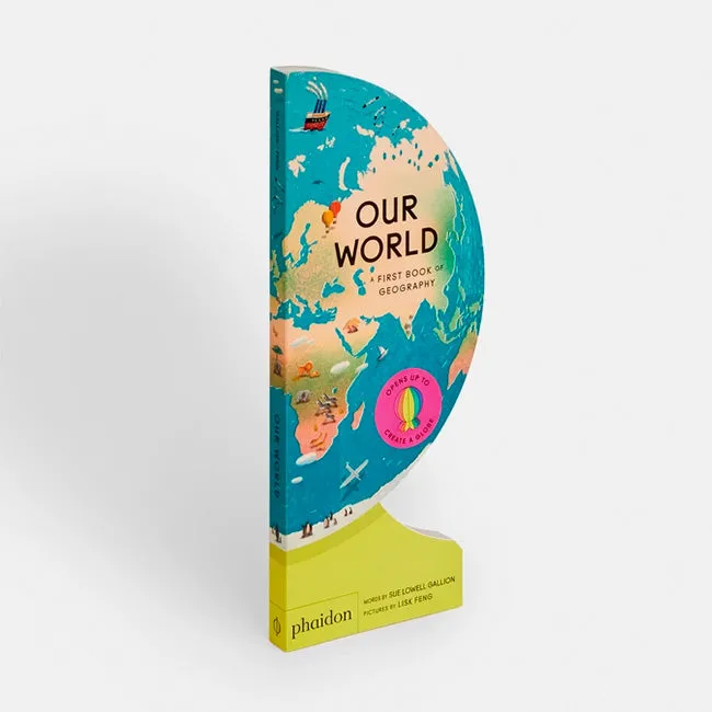 Phaidon | Our World: A First Book of Geography