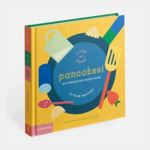 Phaidon | Pancakes!: An Interactive Recipe Book