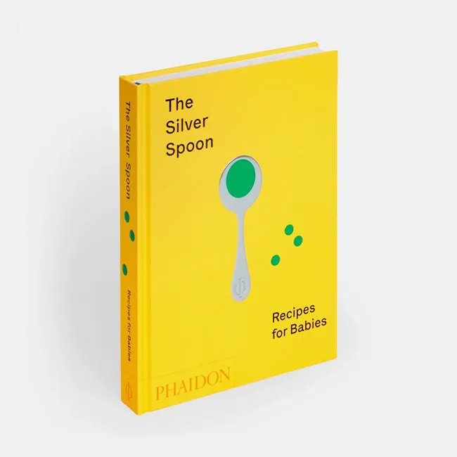 Phaidon | The Silver Spoon: Recipes for Babies