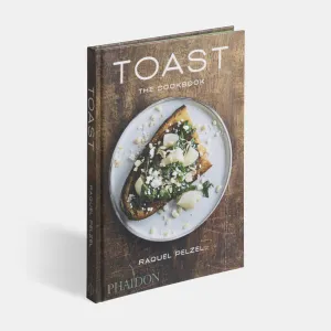 Phaidon | Toast by Raquel Pelzel