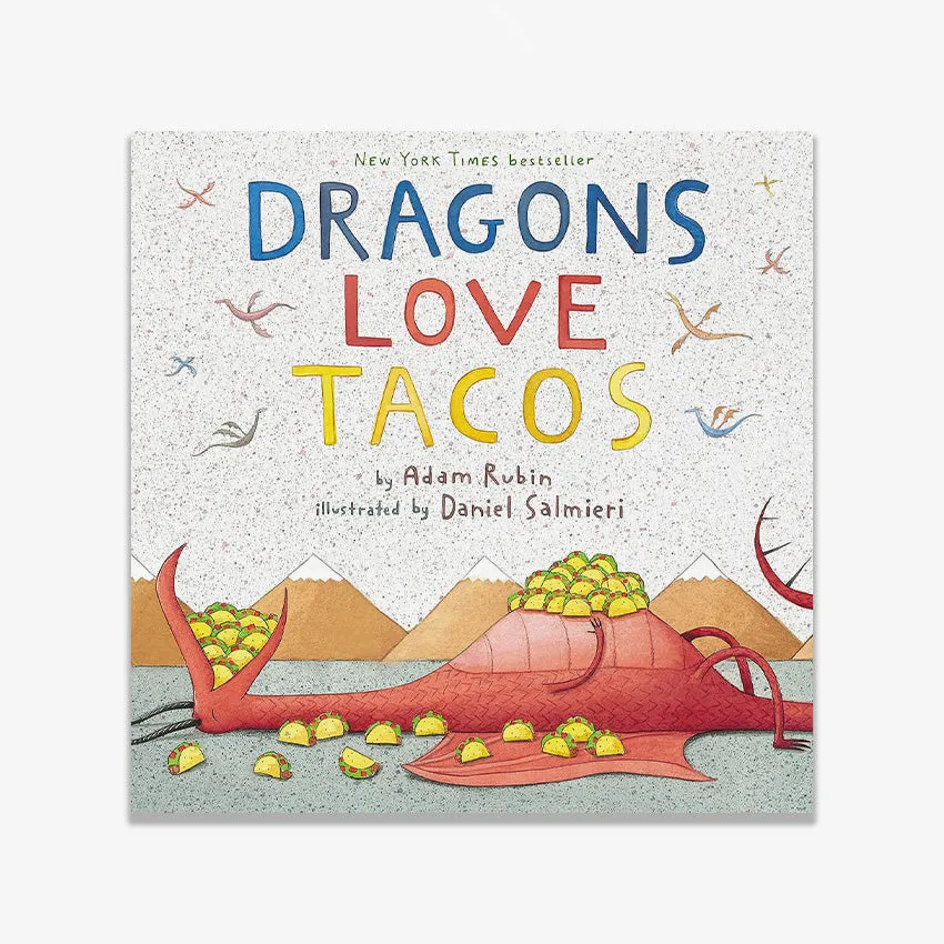 Rizzoli | Dragons Love Tacos