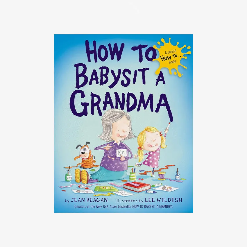 Rizzoli | How To Babysit A Grandma